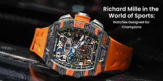 Richard Mille in the World of Sports: Watches Designed for Champions